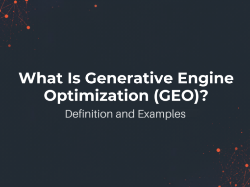 What Is Generative Engine Optimization (GEO)? Definition and Examples What Is Generative Engine Optimization (GEO)? Definition and Examples