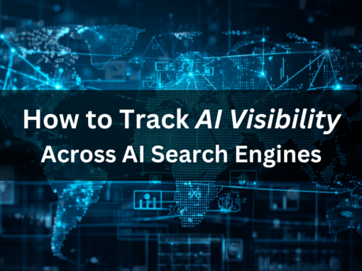 How to Track AI Visibility Across AI Search Engines How to Track AI Visibility Across AI Search Engines