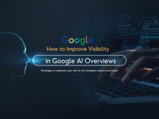 How to Improve Visibility in Google AI Overviews How to Improve Visibility in Google AI Overviews