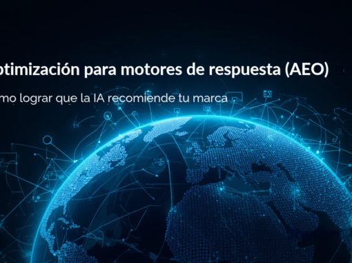 Optimización para motores de respuesta (AEO): cómo lograr que la IA recomiende tu marca